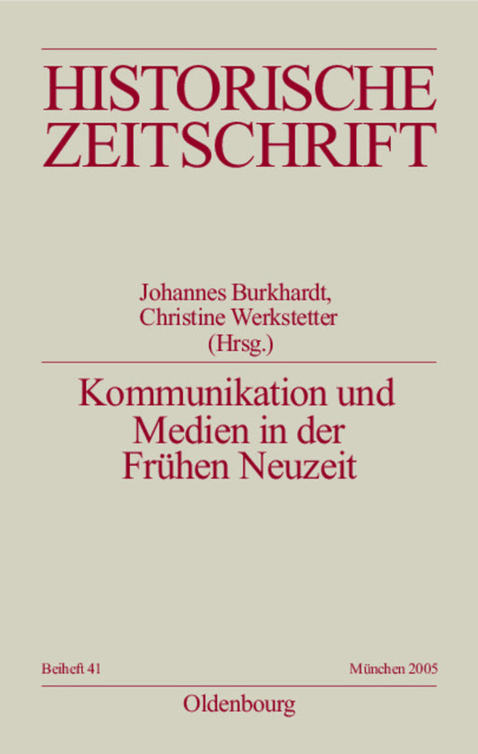 Kommunikation und Medien in der Frühen Neuzeit
