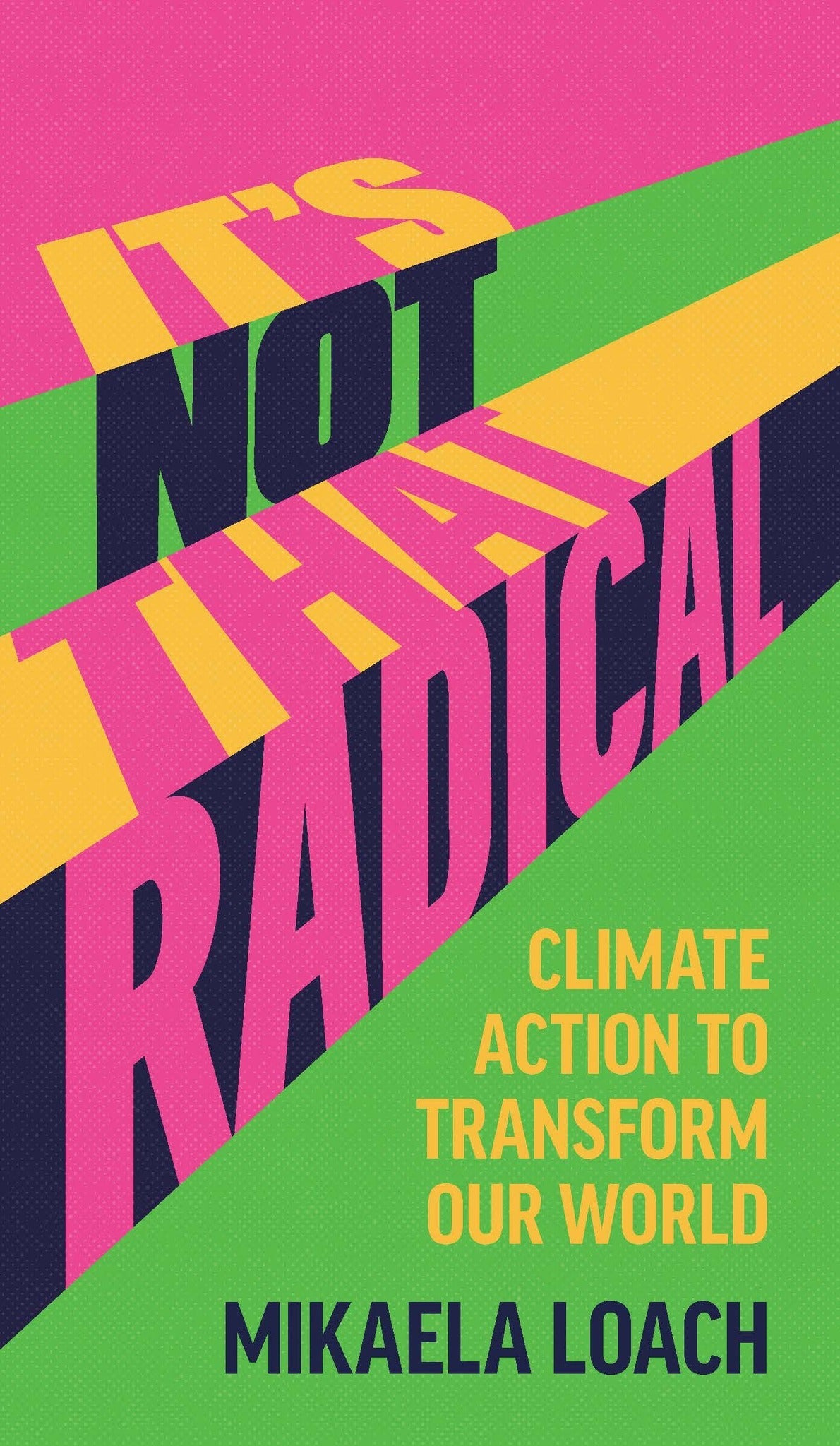 Cover image for It’s Not That Radical ISBN 9798888904442