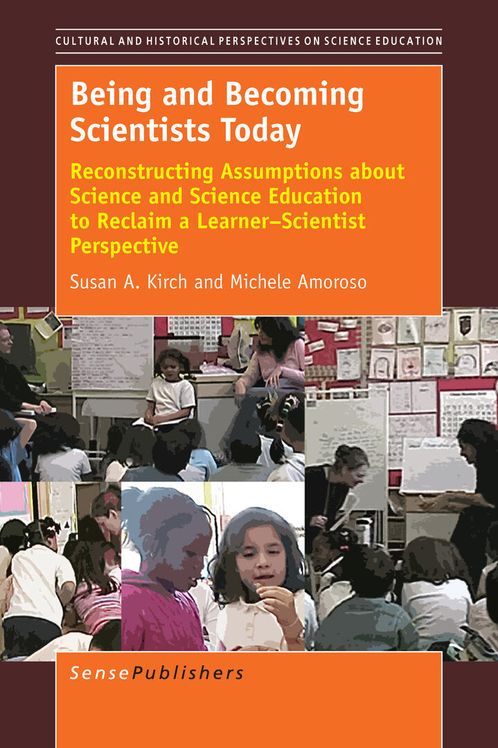 Cover image for Being and Becoming Scientists Today ISBN 9789463003483