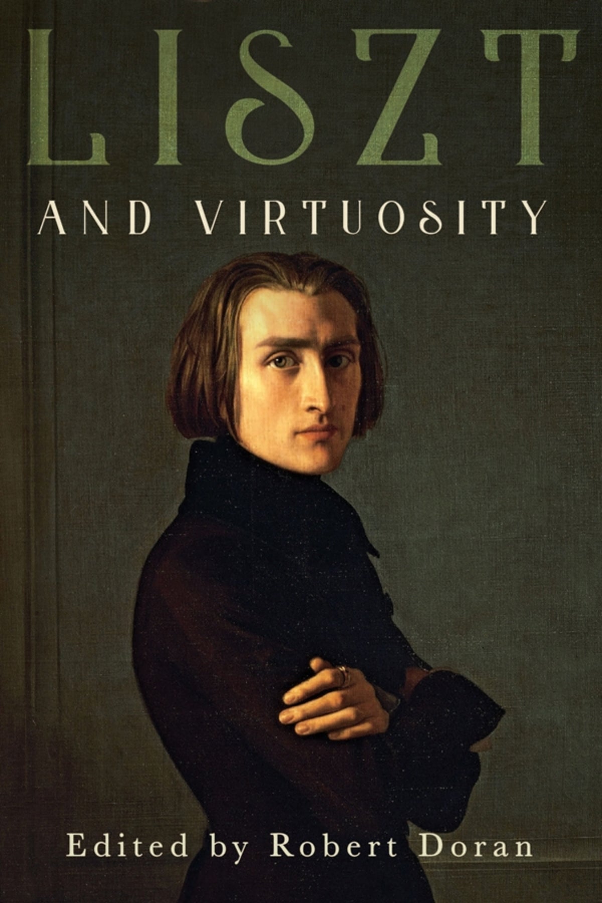 Cover image for Liszt and Virtuosity ISBN 9781580469395