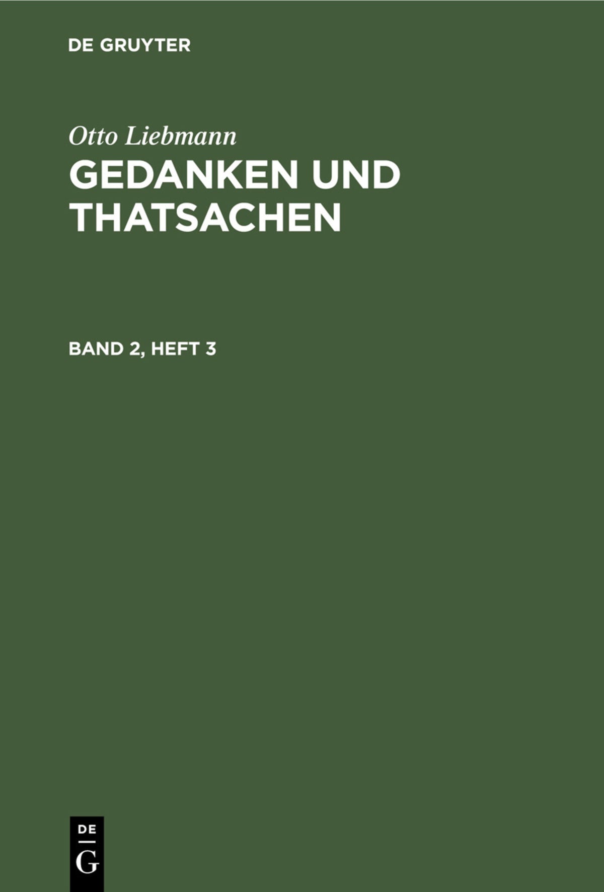 Cover image for Otto Liebmann: Gedanken und Thatsachen. Band 2, Heft 3 ISBN 9783112456132