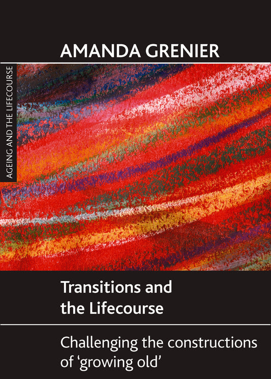 Transitions and the Lifecourse