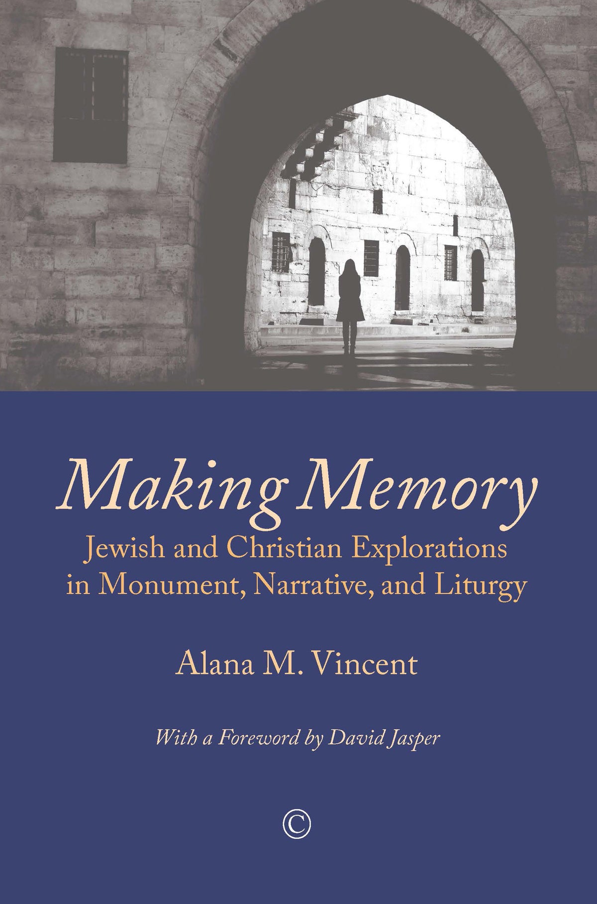 Cover image for Making Memory ISBN 9780227174319