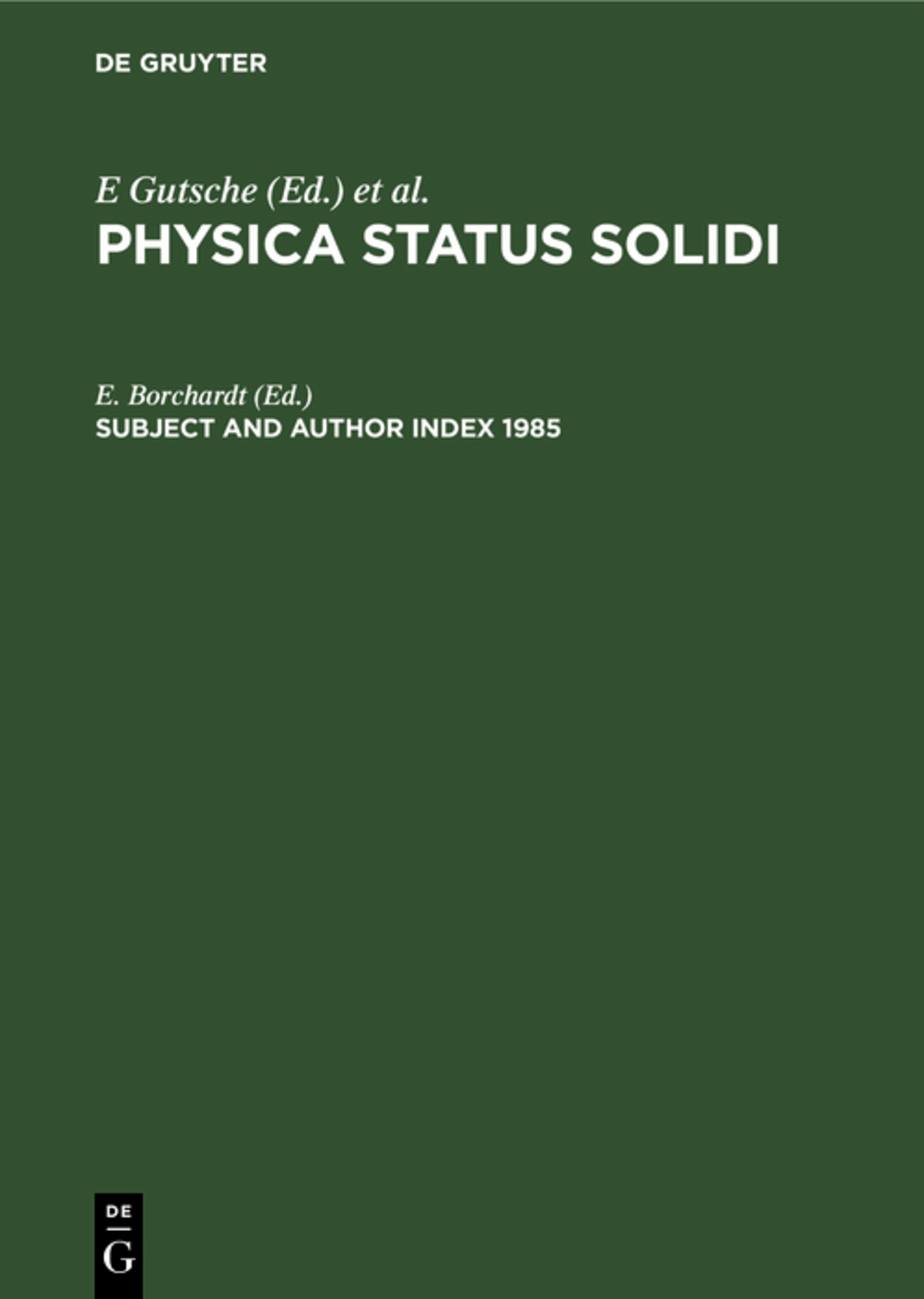 Subject and Author Index 1985