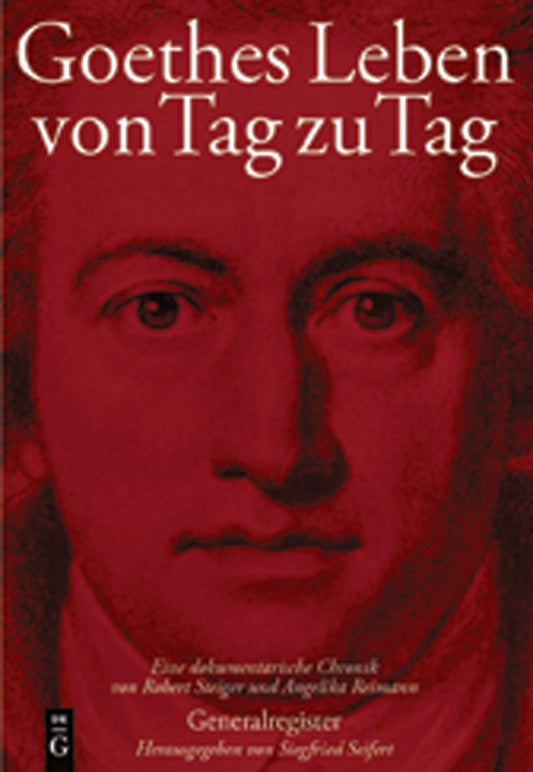 Goethes Leben von Tag zu Tag