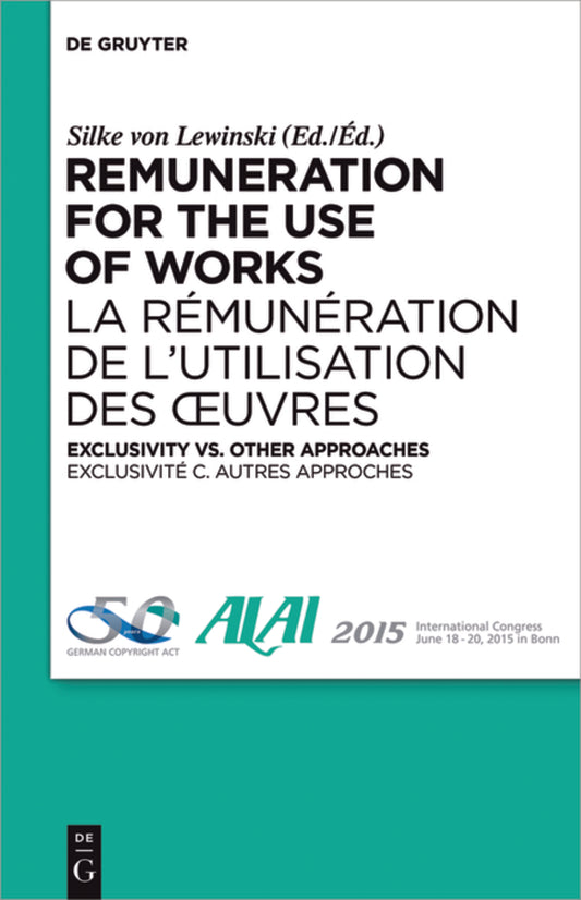 Remuneration for the Use of Works