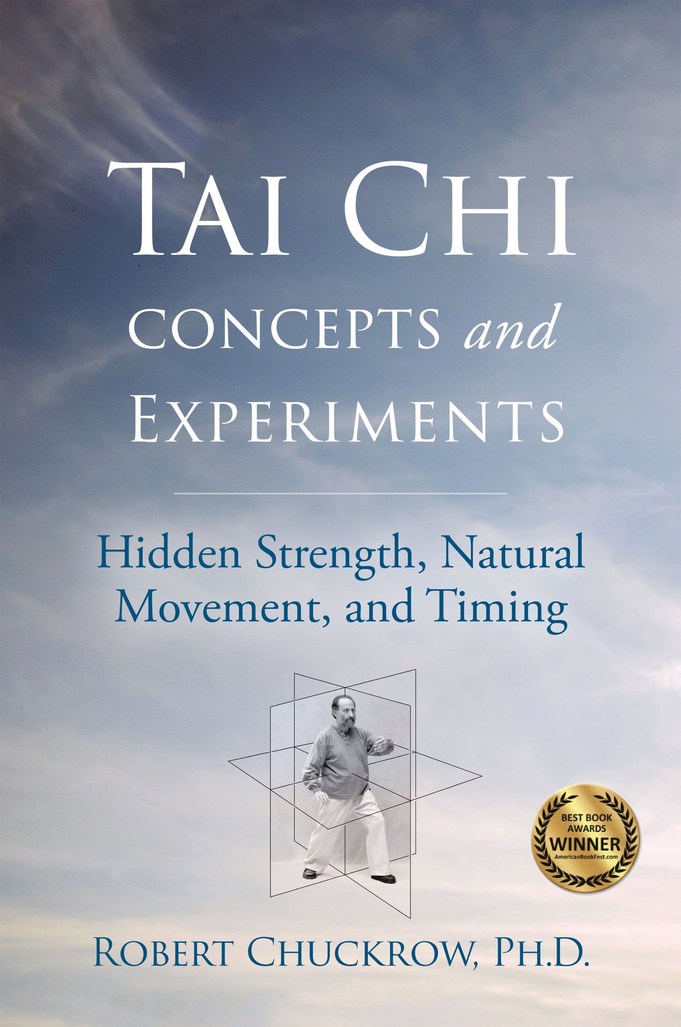 Cover image for Tai Chi Concepts and Experiments ISBN 9781594399350