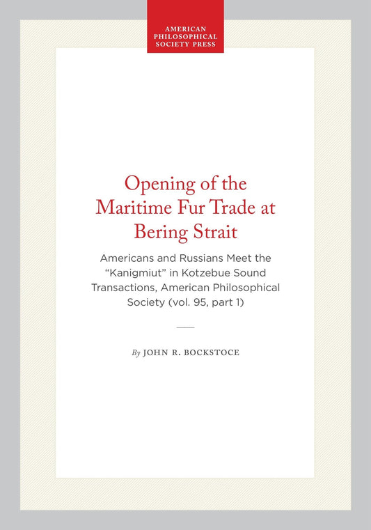 Opening of the Maritime Fur Trade at Bering Strait