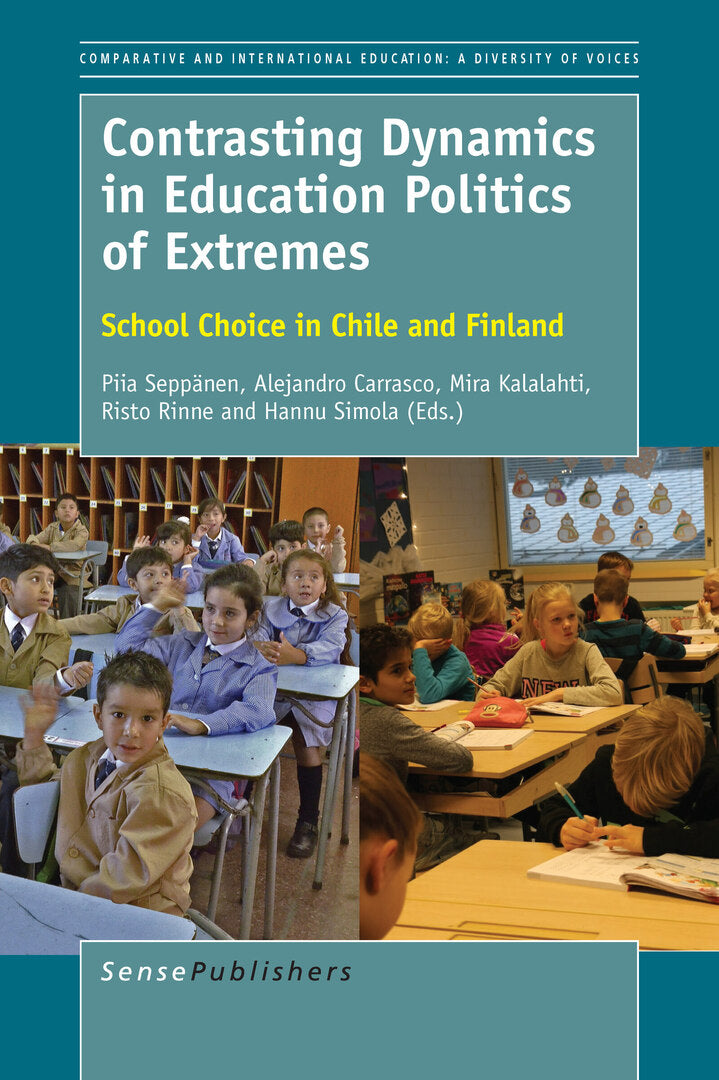Cover image for Contrasting Dynamics in Education Politics of Extremes ISBN 9789463002615