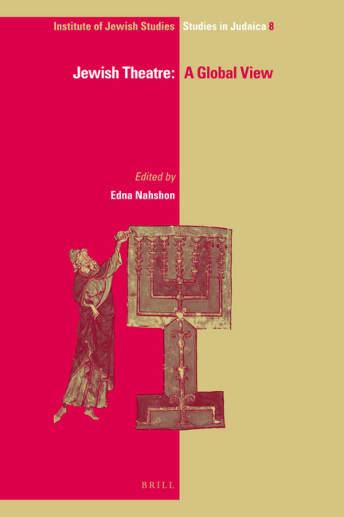 Cover image for Jewish Theatre: A Global View ISBN 9789004173354