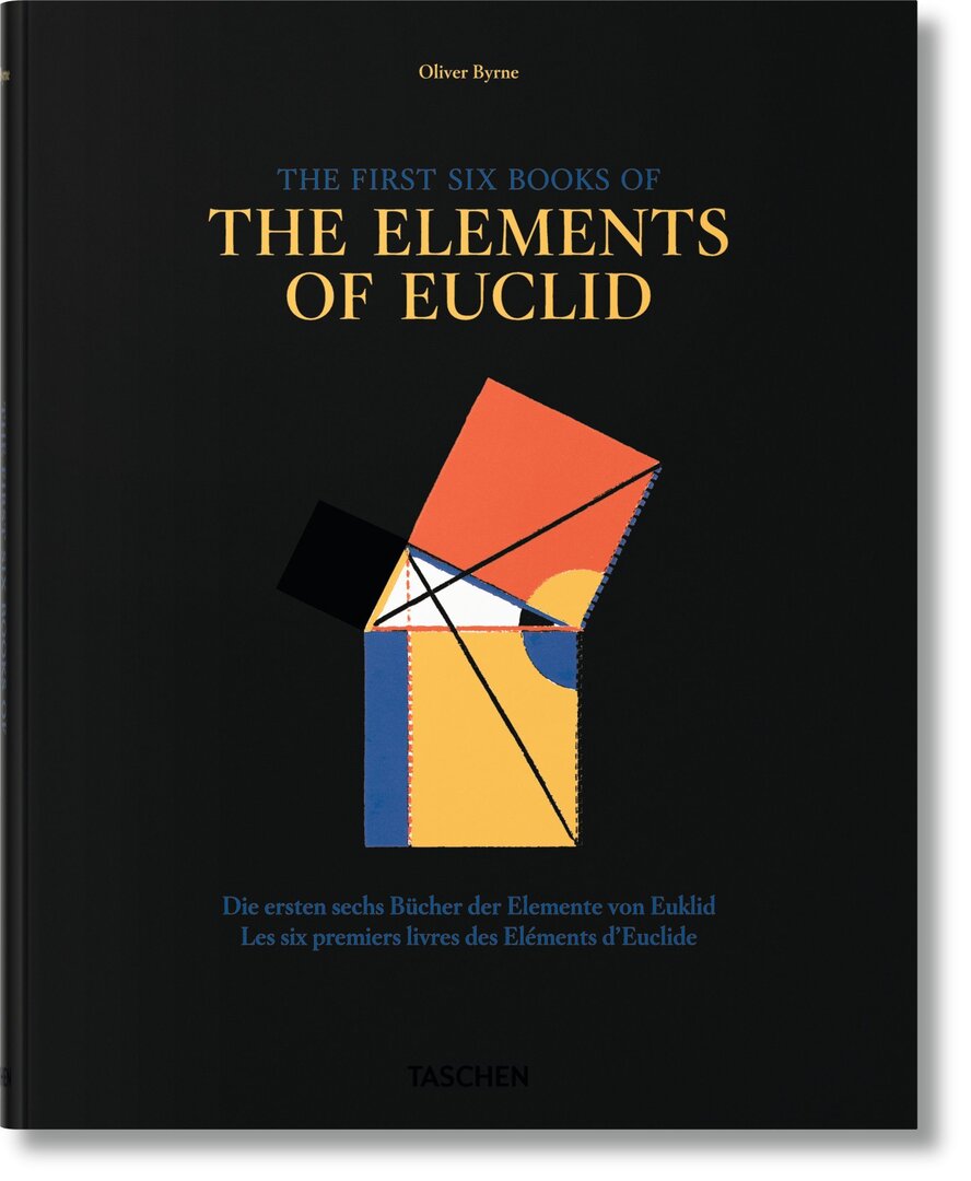 Cover image for Oliver Byrne: The First Six Books of the Elements of Euclid ISBN 9783836544719