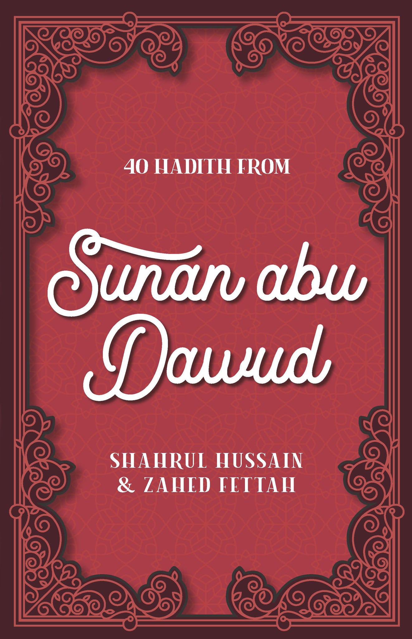 40 Hadith from Sunan abu Dawud