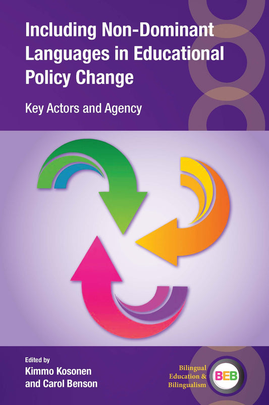 Including Non-Dominant Languages in Educational Policy Change