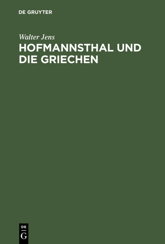 Hofmannsthal und die Griechen