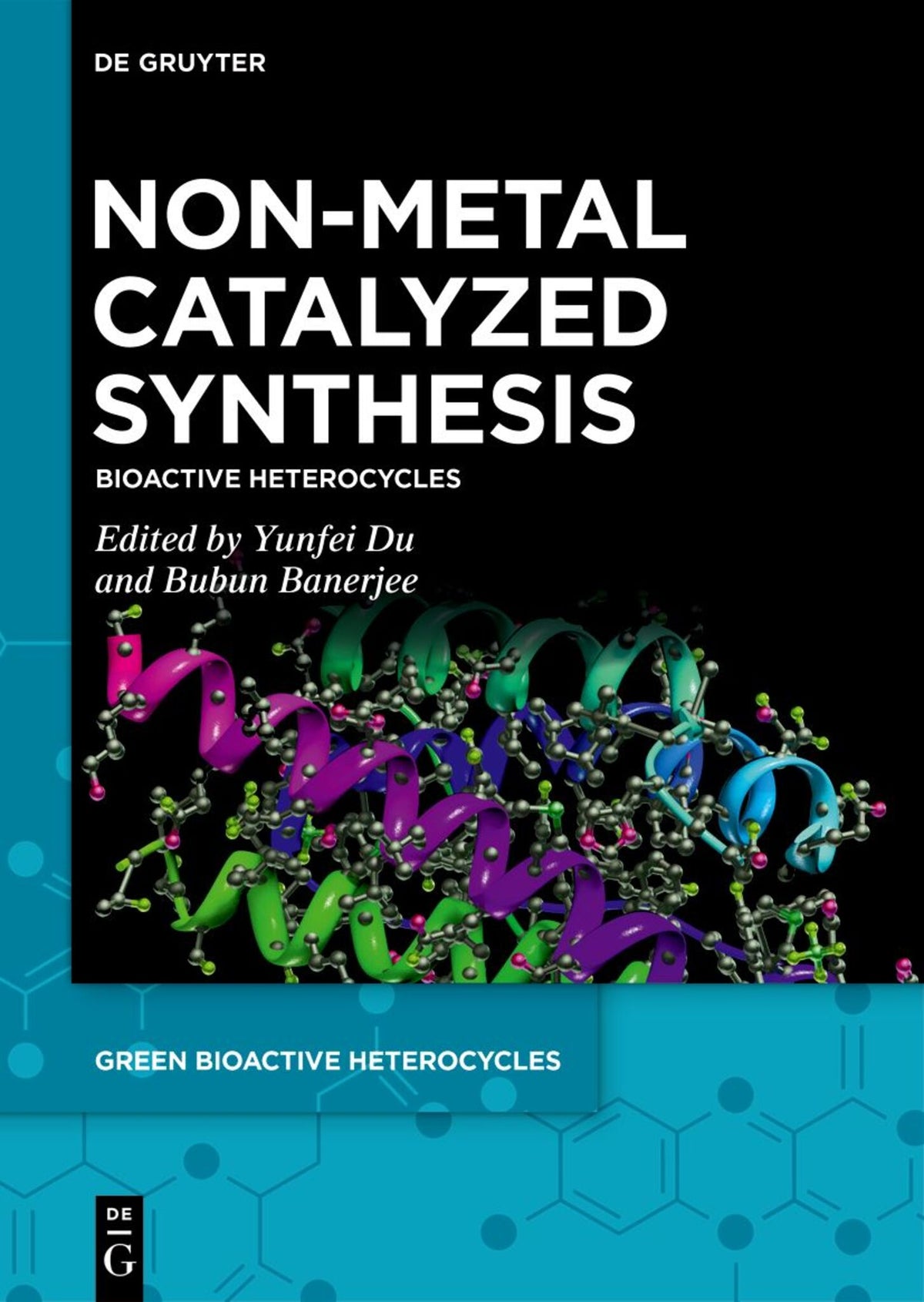 Cover image for Non-Metal Catalyzed Synthesis ISBN 9783110997286