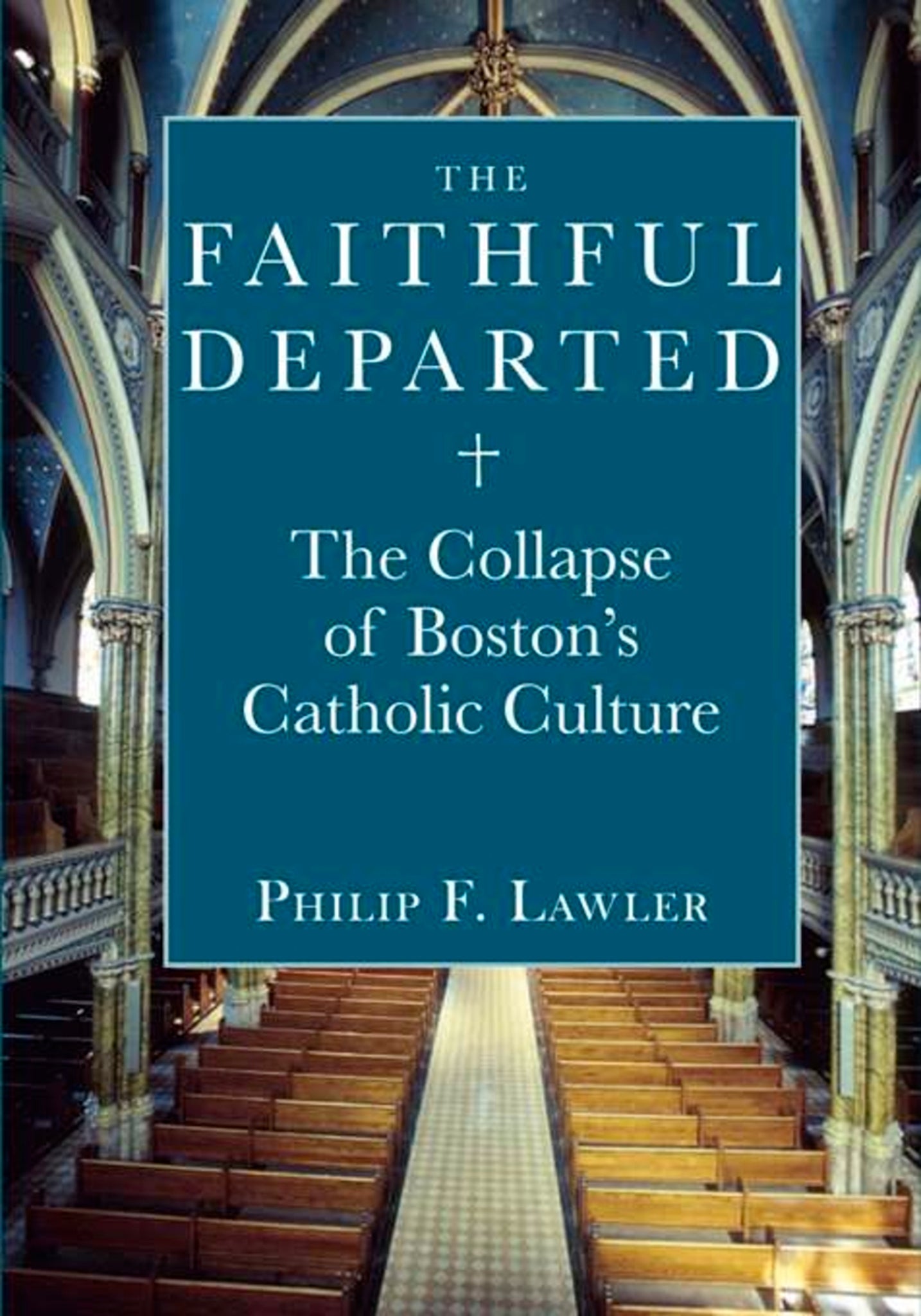 Cover image for The Faithful Departed ISBN 9781594032110