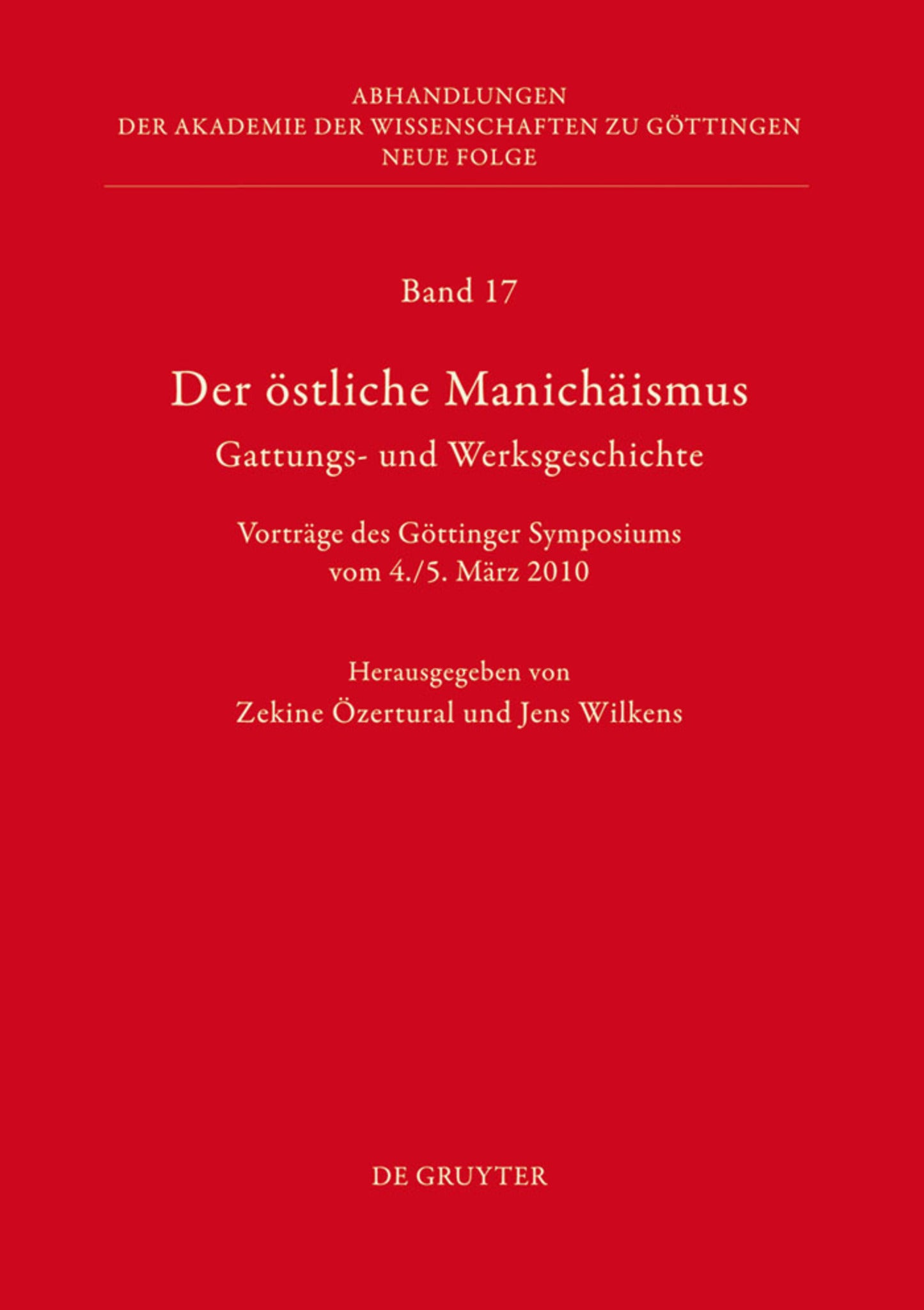Der östliche Manichäismus – Gattungs- und Werksgeschichte