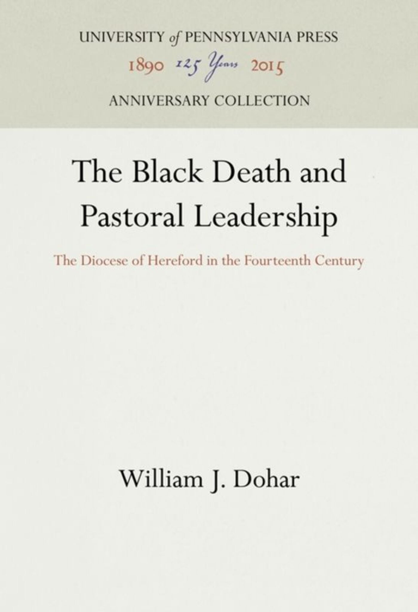 Cover image for The Black Death and Pastoral Leadership ISBN 9780812232622