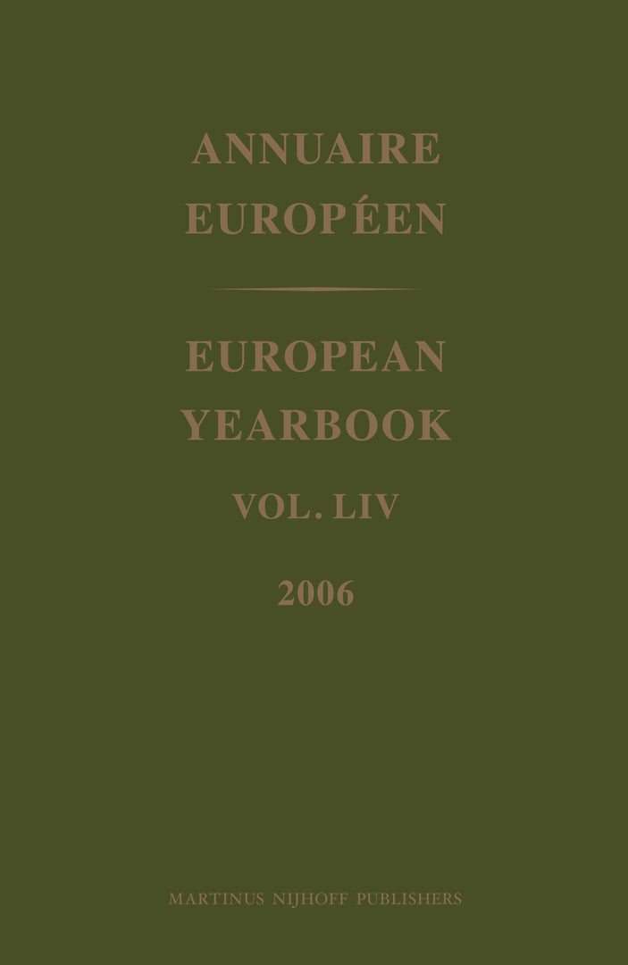 European Yearbook / Annuaire Européen, Volume 54 (2006)