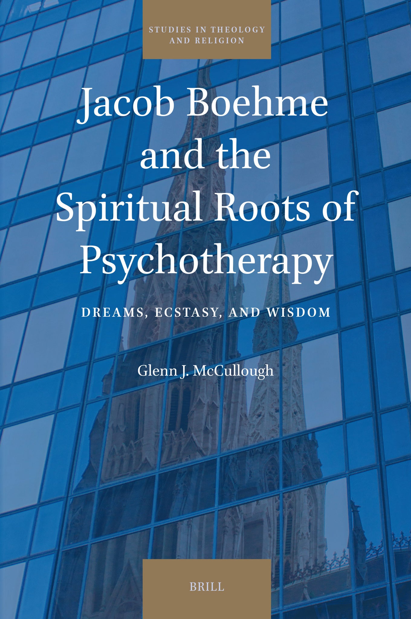 Jacob Boehme and the Spiritual Roots of Psychotherapy