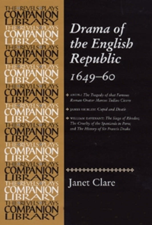 Drama of the English Republic, 1649–1660