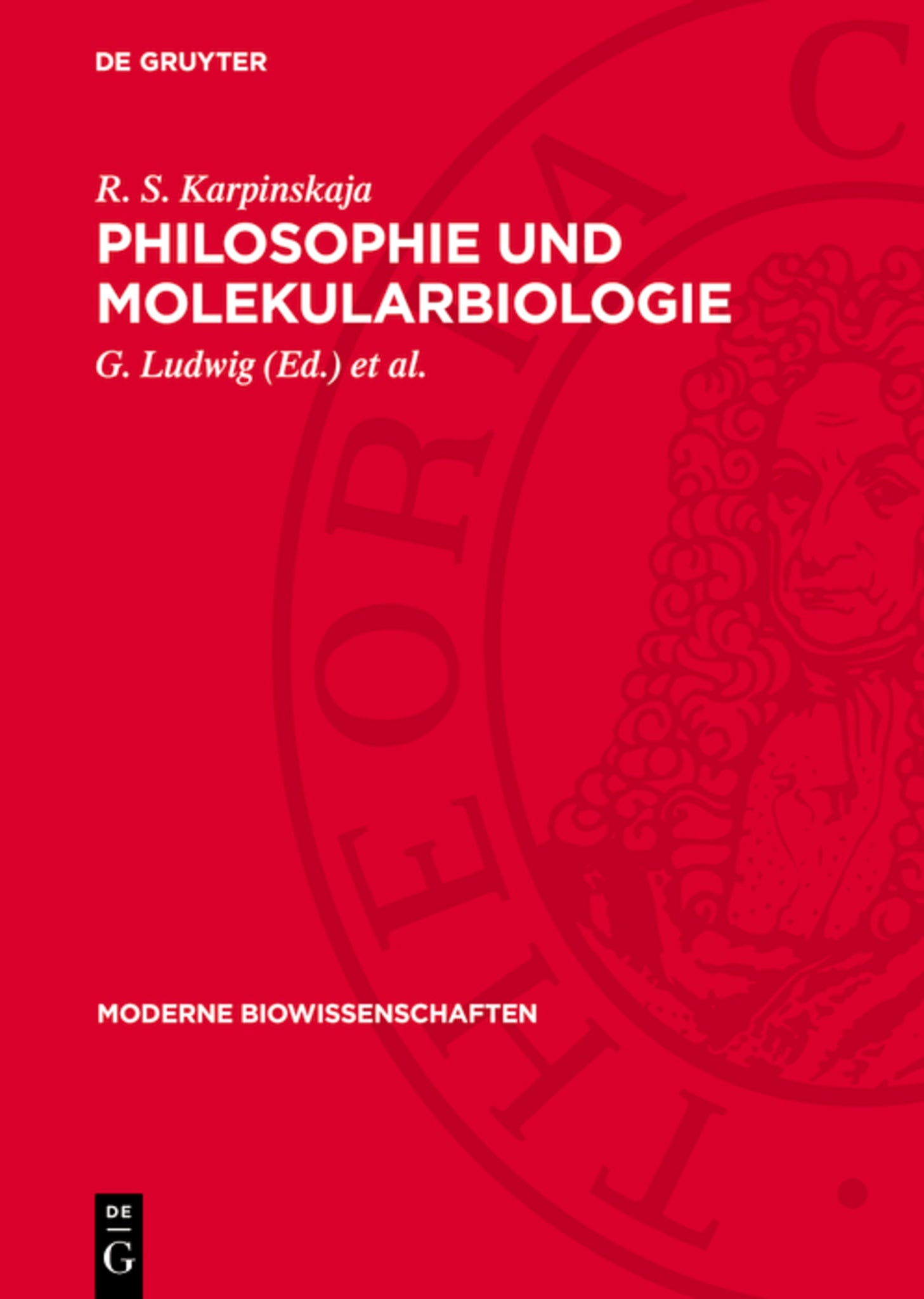 Philosophie und Molekularbiologie