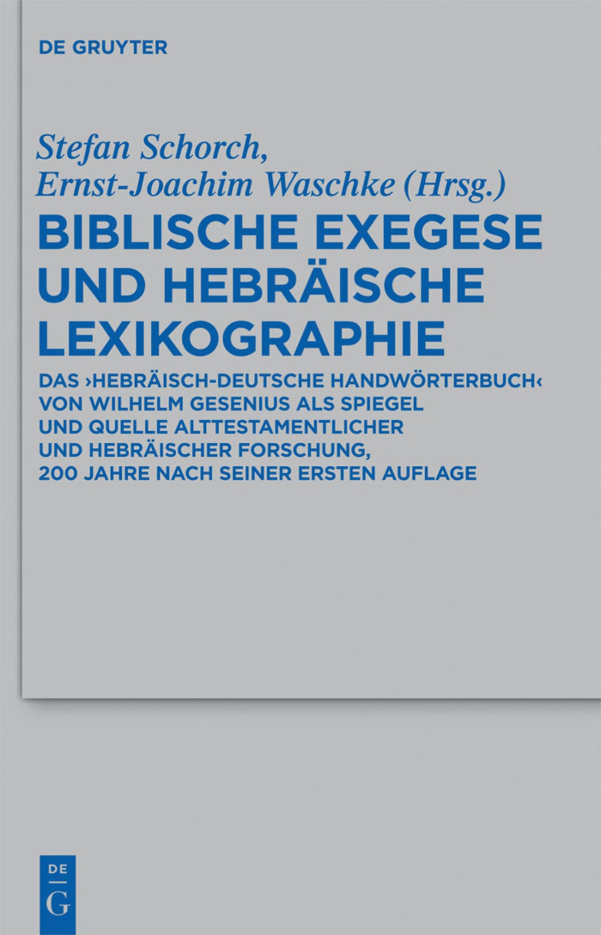 Cover image for Biblische Exegese und hebräische Lexikographie ISBN 9783110266122