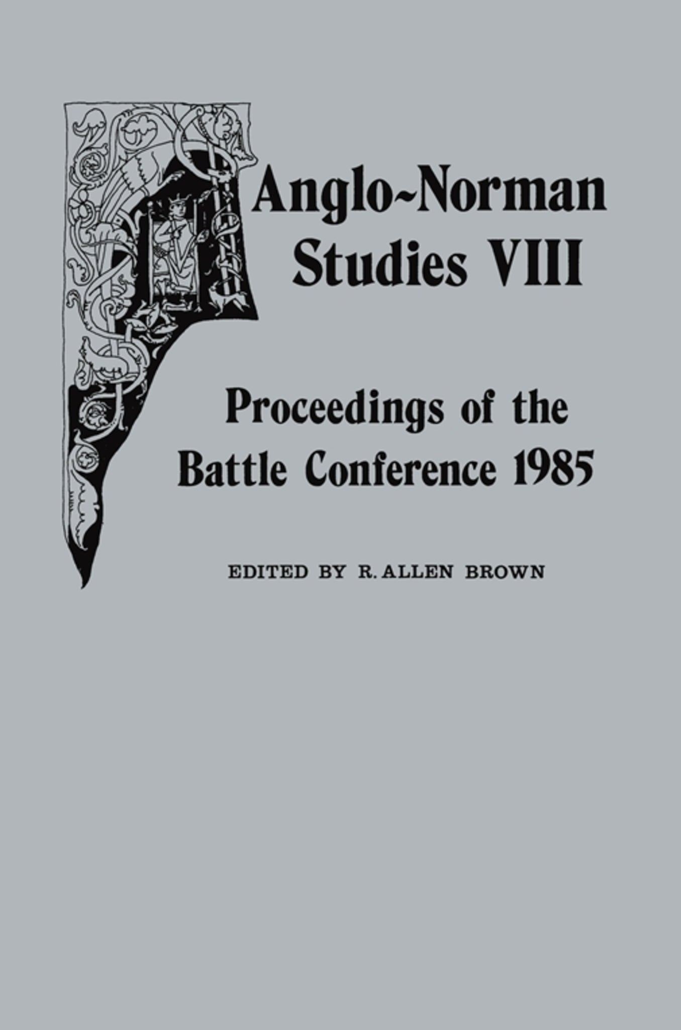 Cover image for Anglo-Norman Studies VIII ISBN 9780851154442
