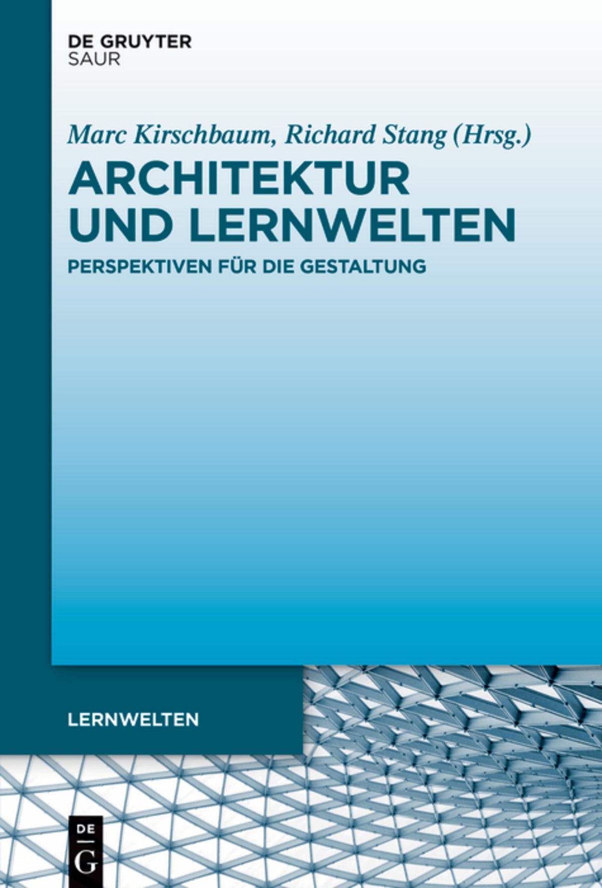 Cover image for Architektur und Lernwelten ISBN 9783110737646