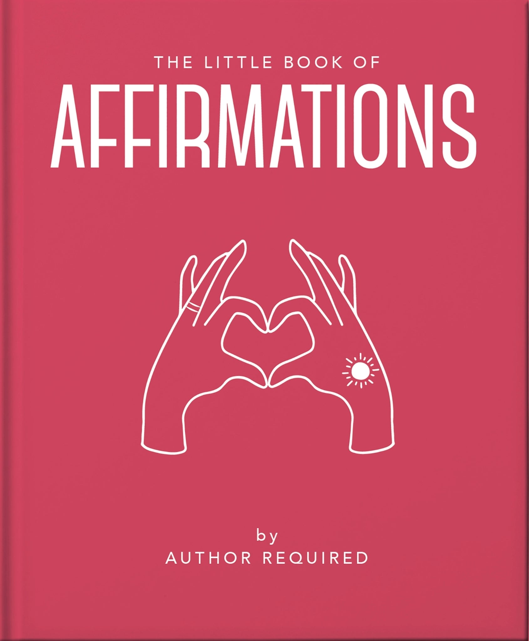 Cover image for The Little Book of Affirmations ISBN 9781800691773