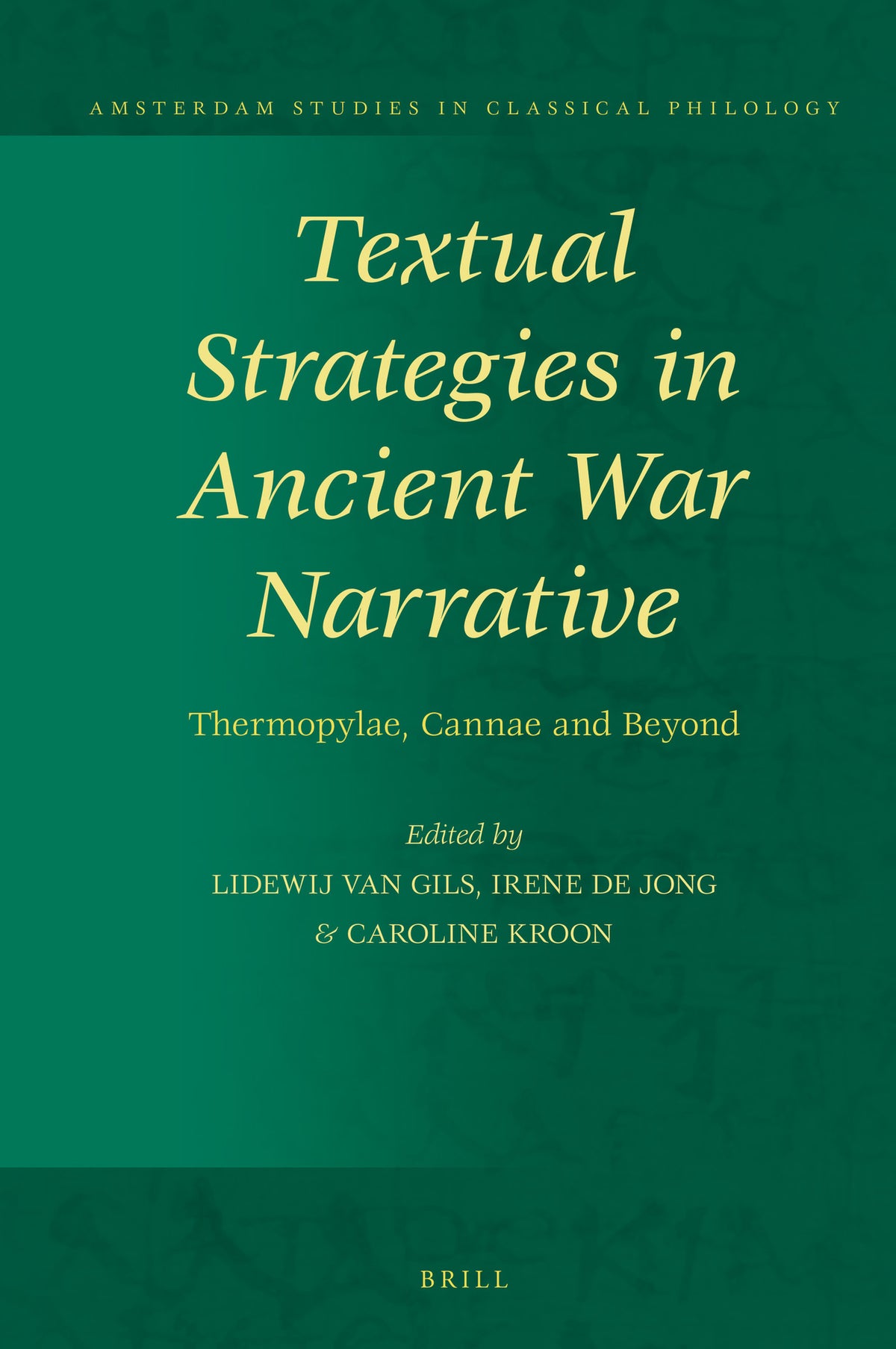 Cover image for Textual Strategies in Ancient War Narrative ISBN 9789004383333