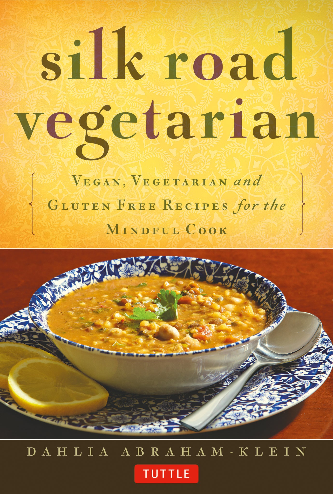 Cover image for Silk Road Vegetarian ISBN 9780804843379