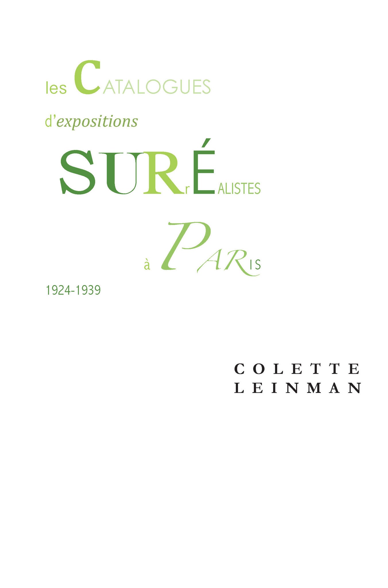 Les catalogues d’expositions surréalistes à Paris entre 1924 et 1939