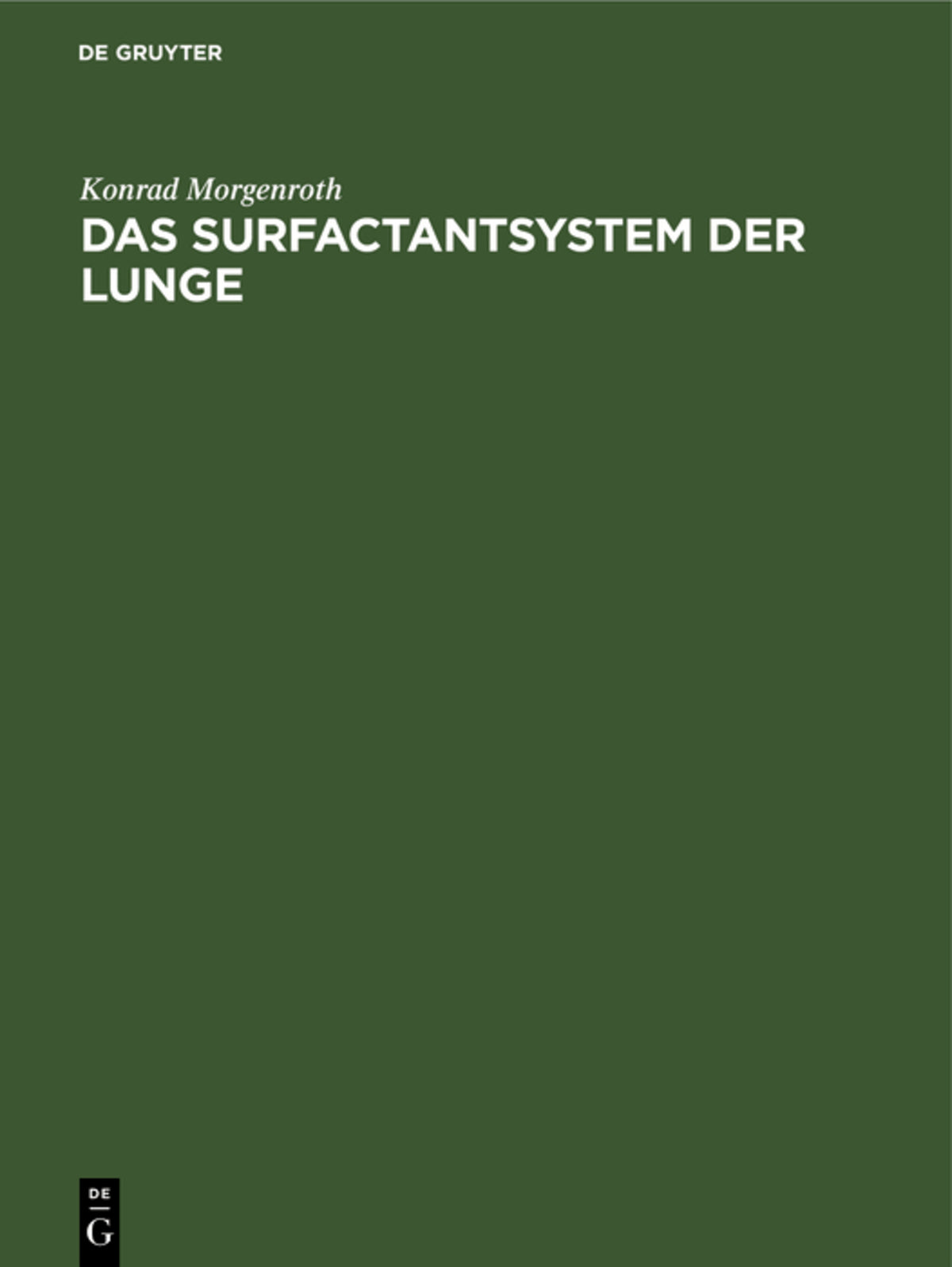 Cover image for Das Surfactantsystem der Lunge ISBN 9783110110159