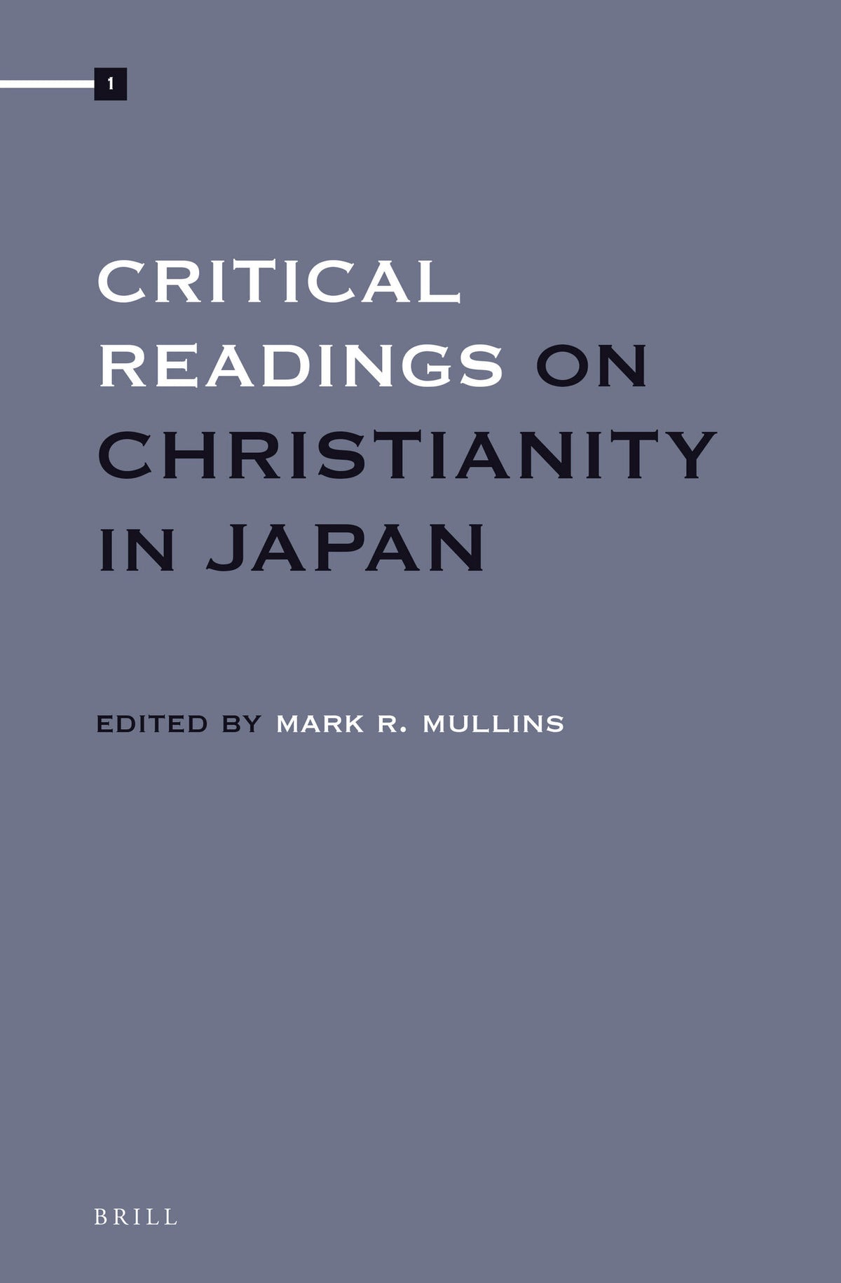 Cover image for Critical Readings on Christianity in Japan (4 vols. set) ISBN 9789004235144
