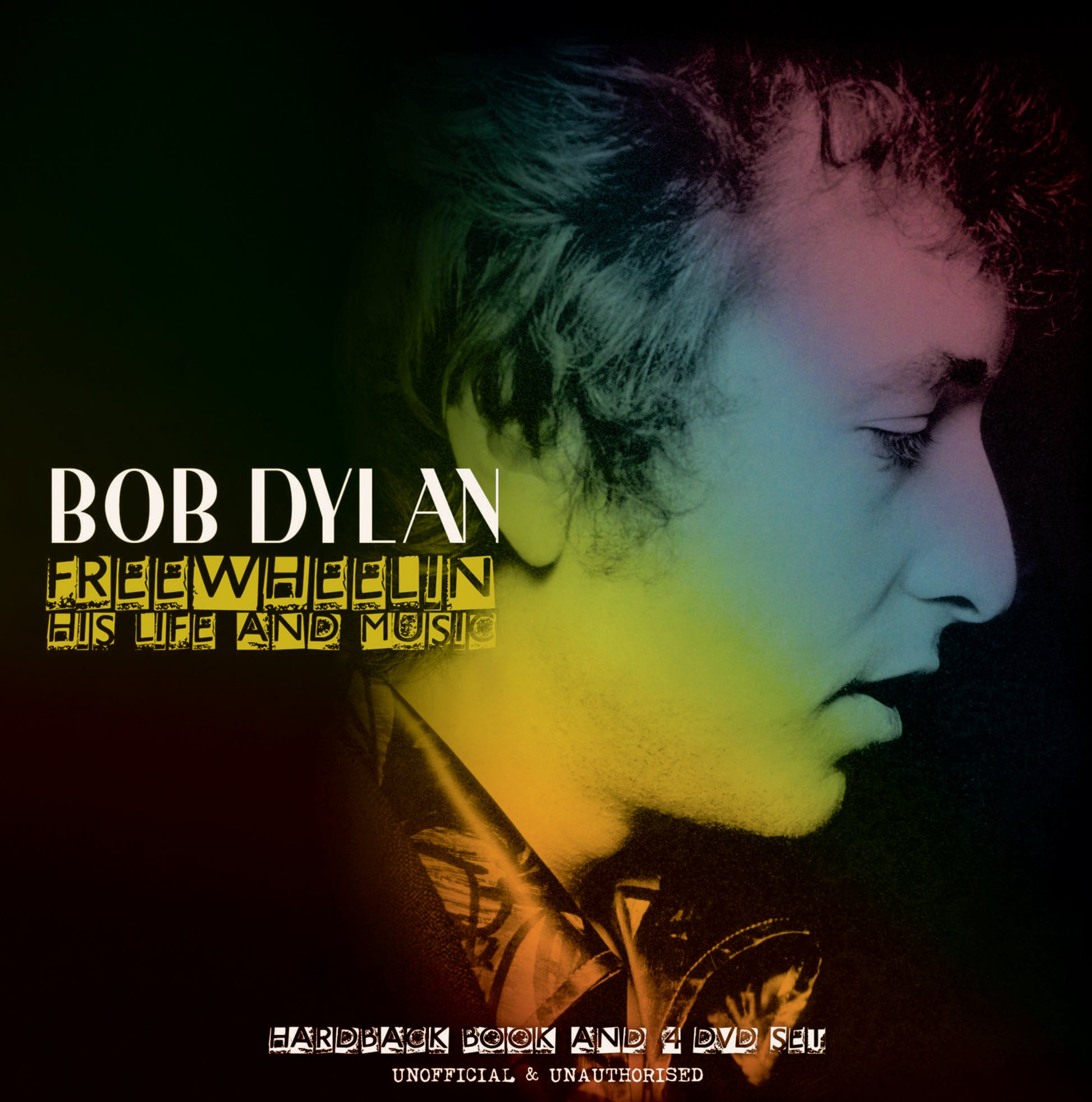 Bob Dylan: Freewheelin'