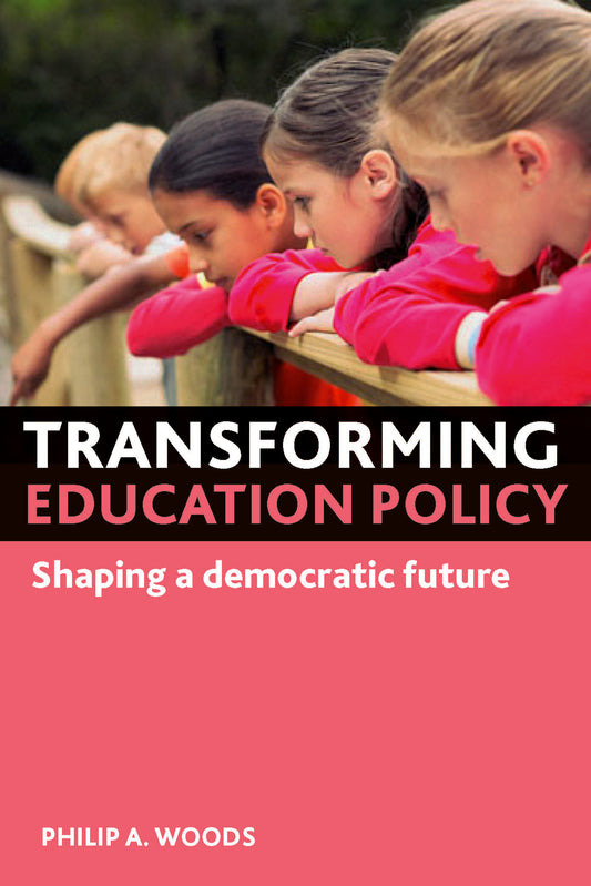 Transforming education policy