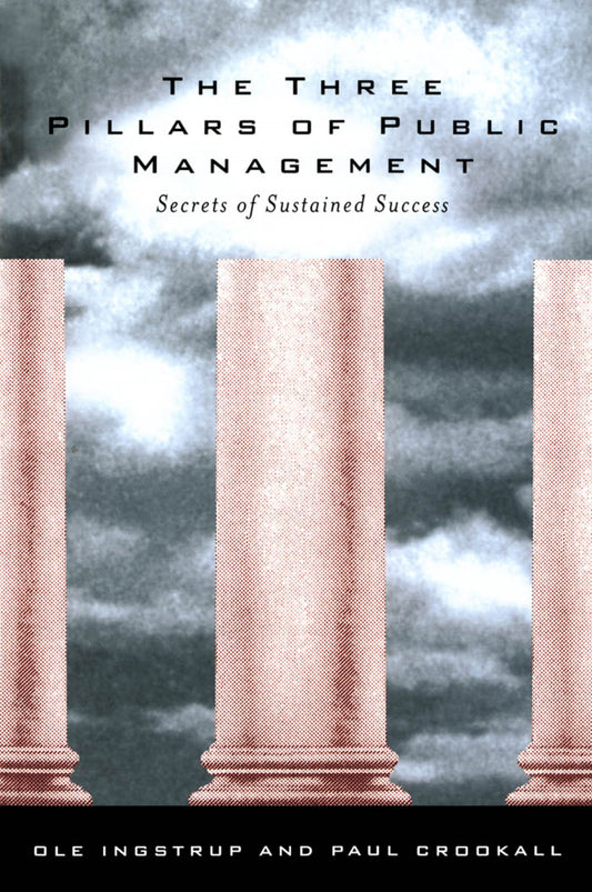 The Three Pillars of Public Management