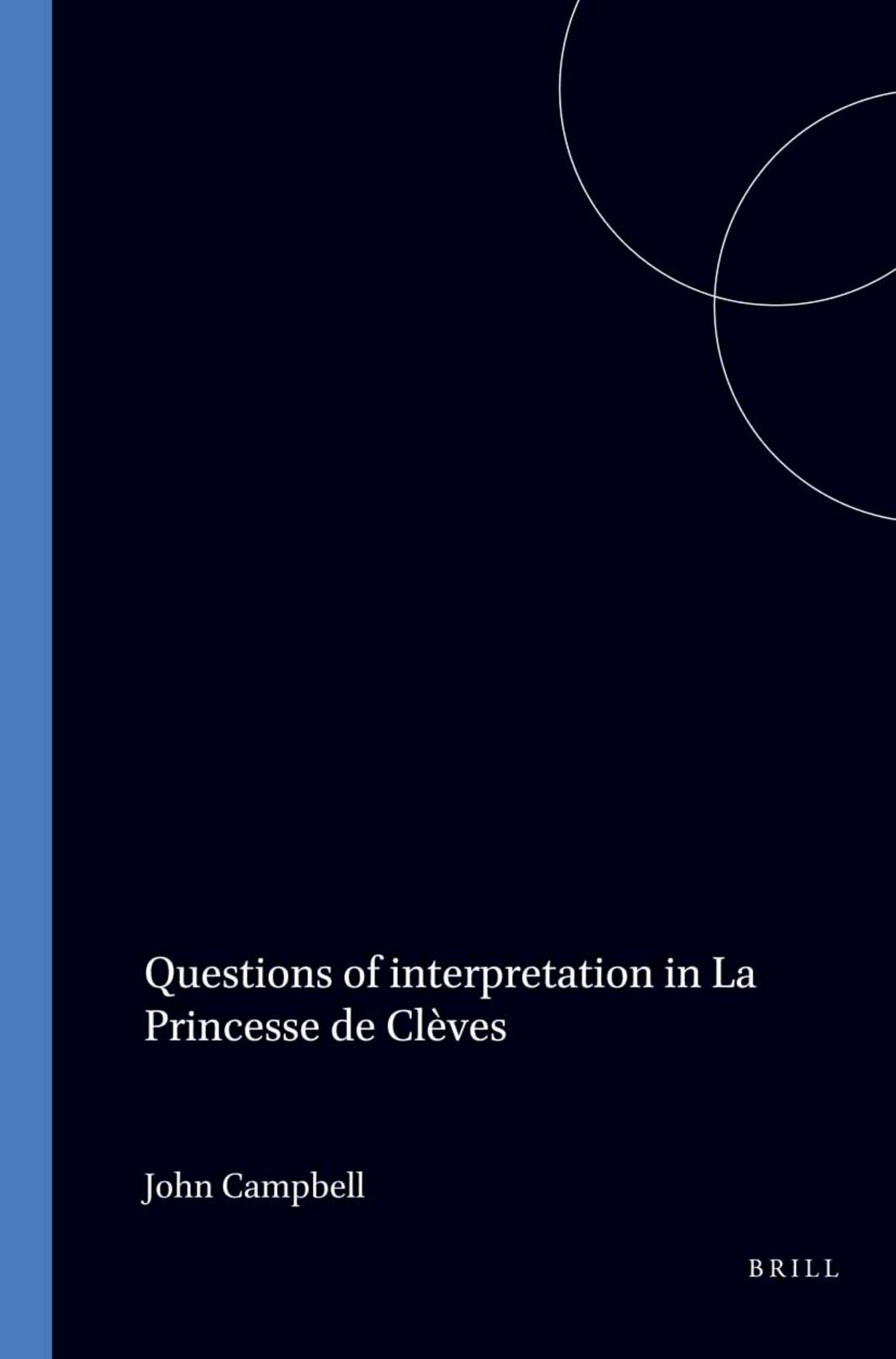 Questions of Interpretation in La Princesse de Clèves
