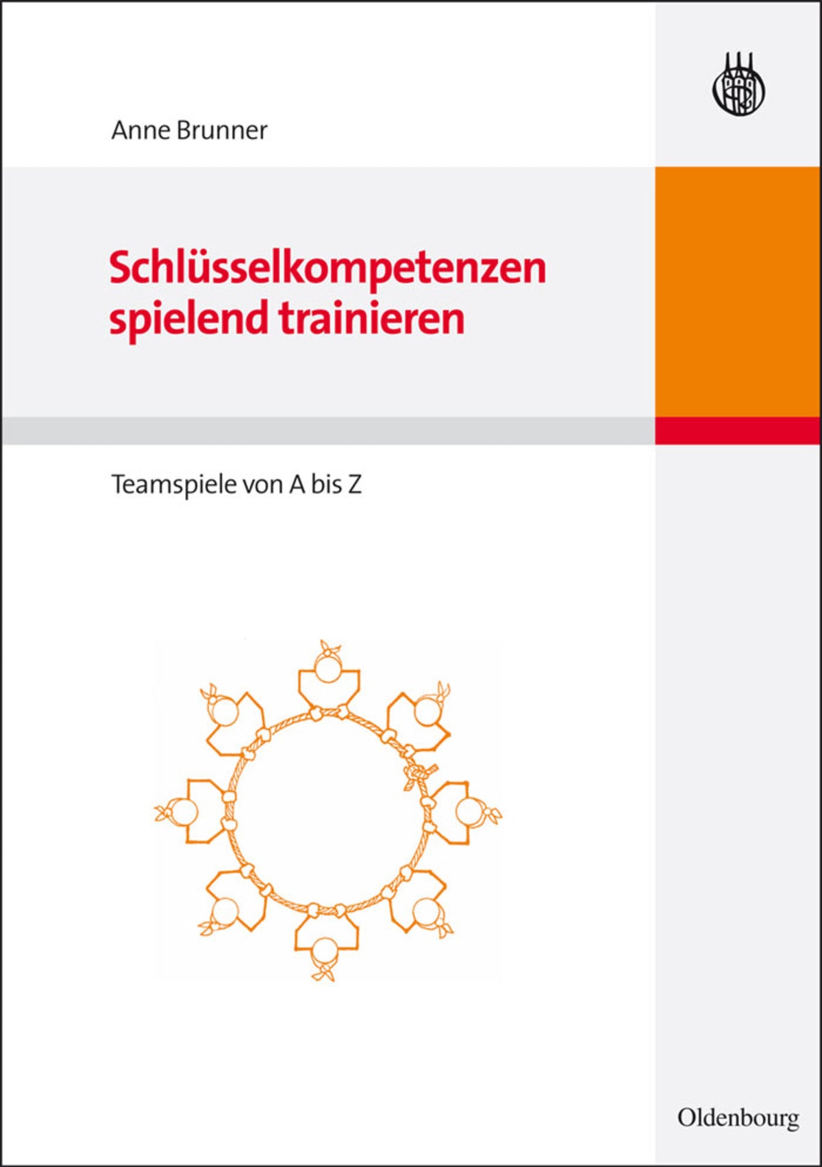 Schlüsselkompetenzen spielend trainieren