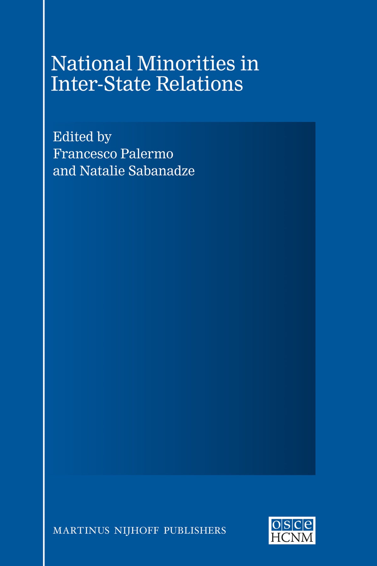 Cover image for National Minorities in Inter-State Relations ISBN 9789004175983