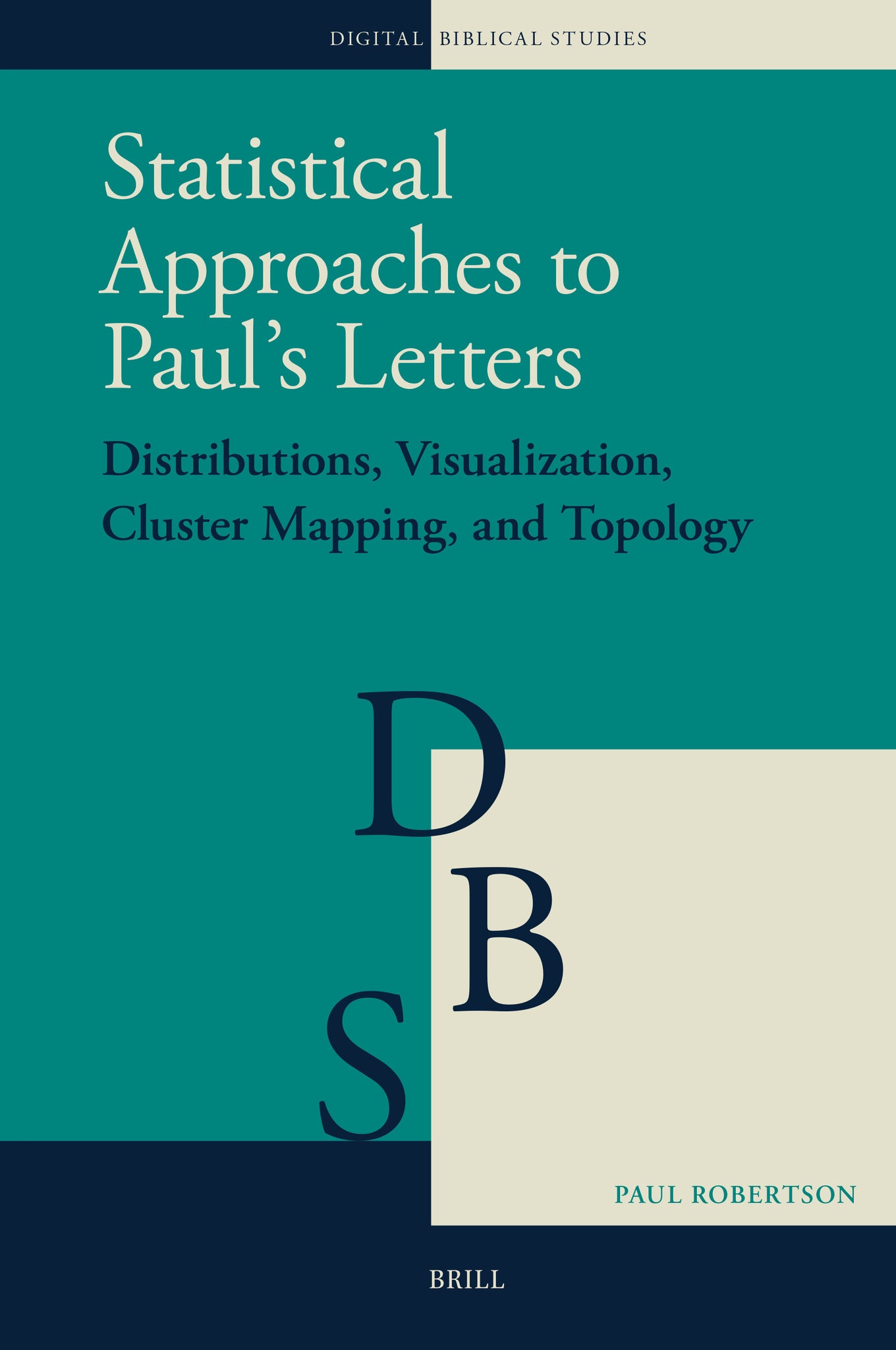 Statistical Approaches to Paul’s Letters