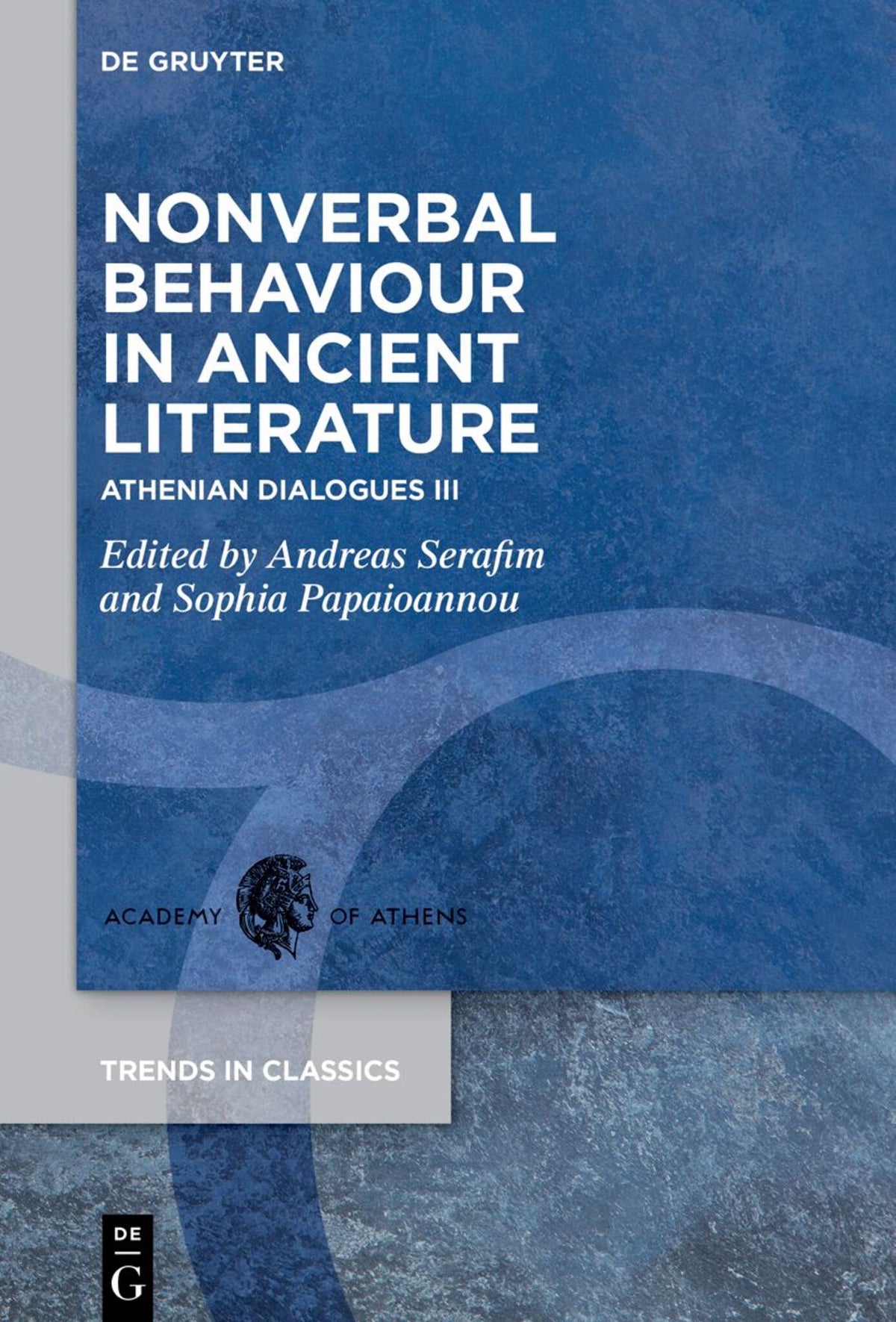 Cover image for Nonverbal Behaviour in Ancient Literature ISBN 9783111338521