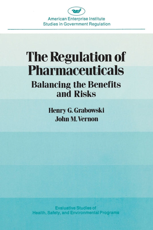 Regulation of Pharmaceuticals: