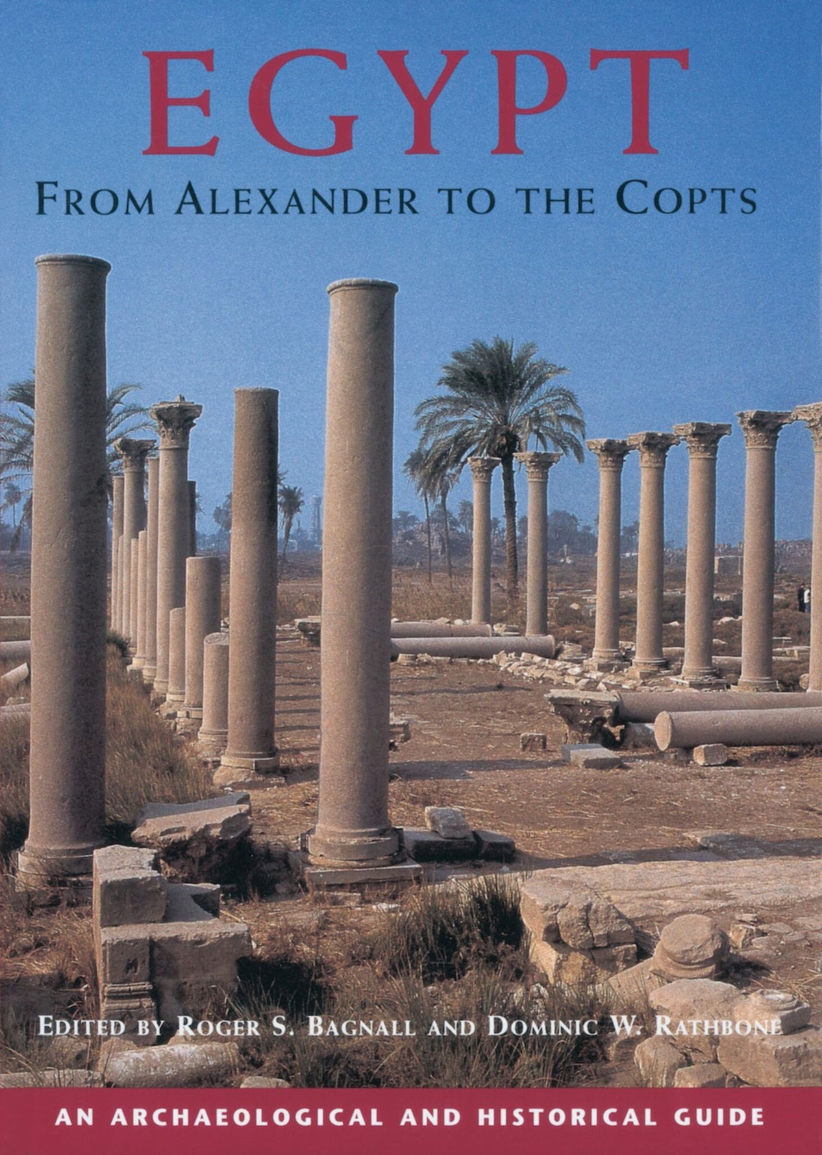 Cover image for Egypt from Alexander to the Copts ISBN 9781617975844