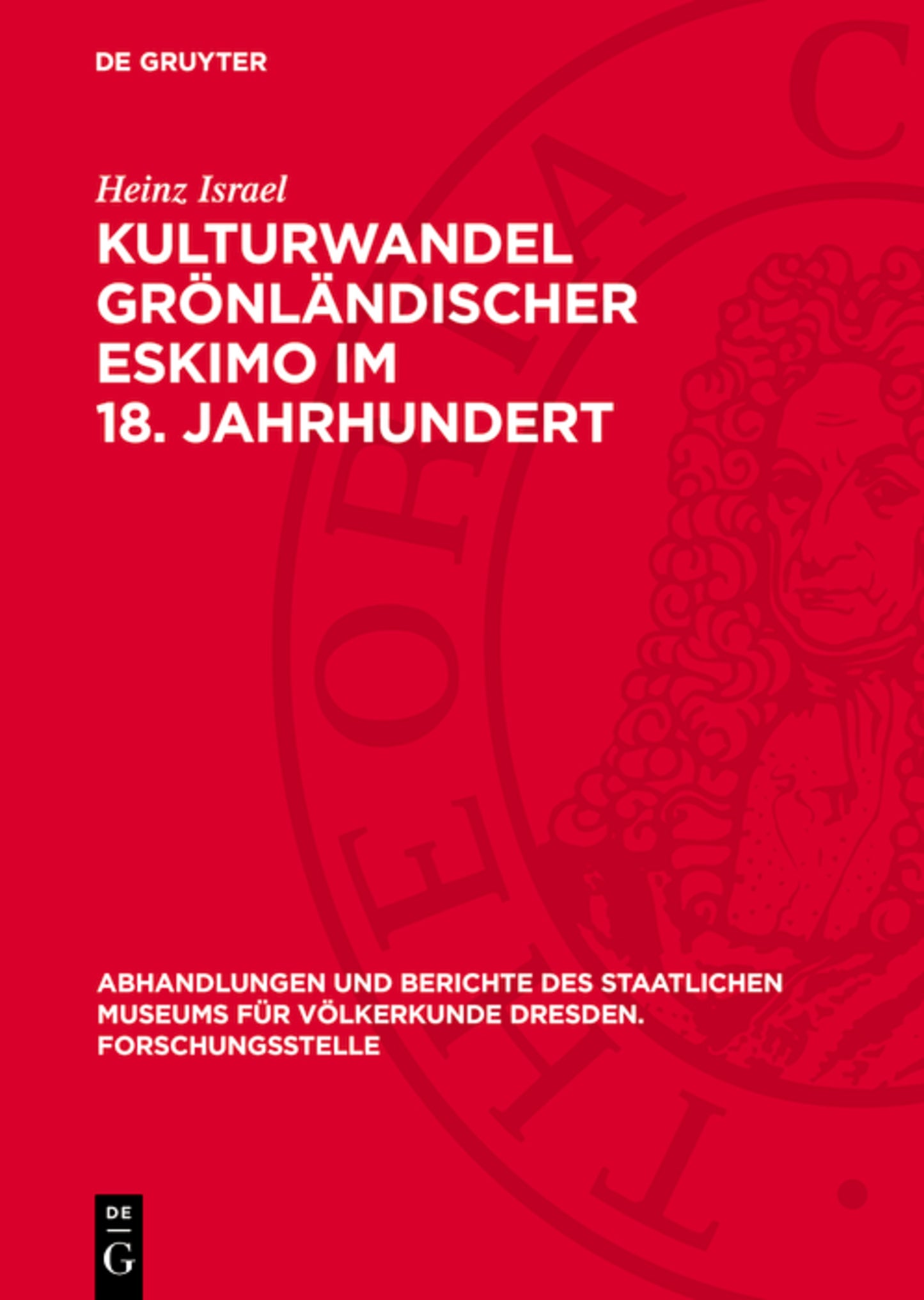Kulturwandel grönländischer Eskimo im 18. Jahrhundert