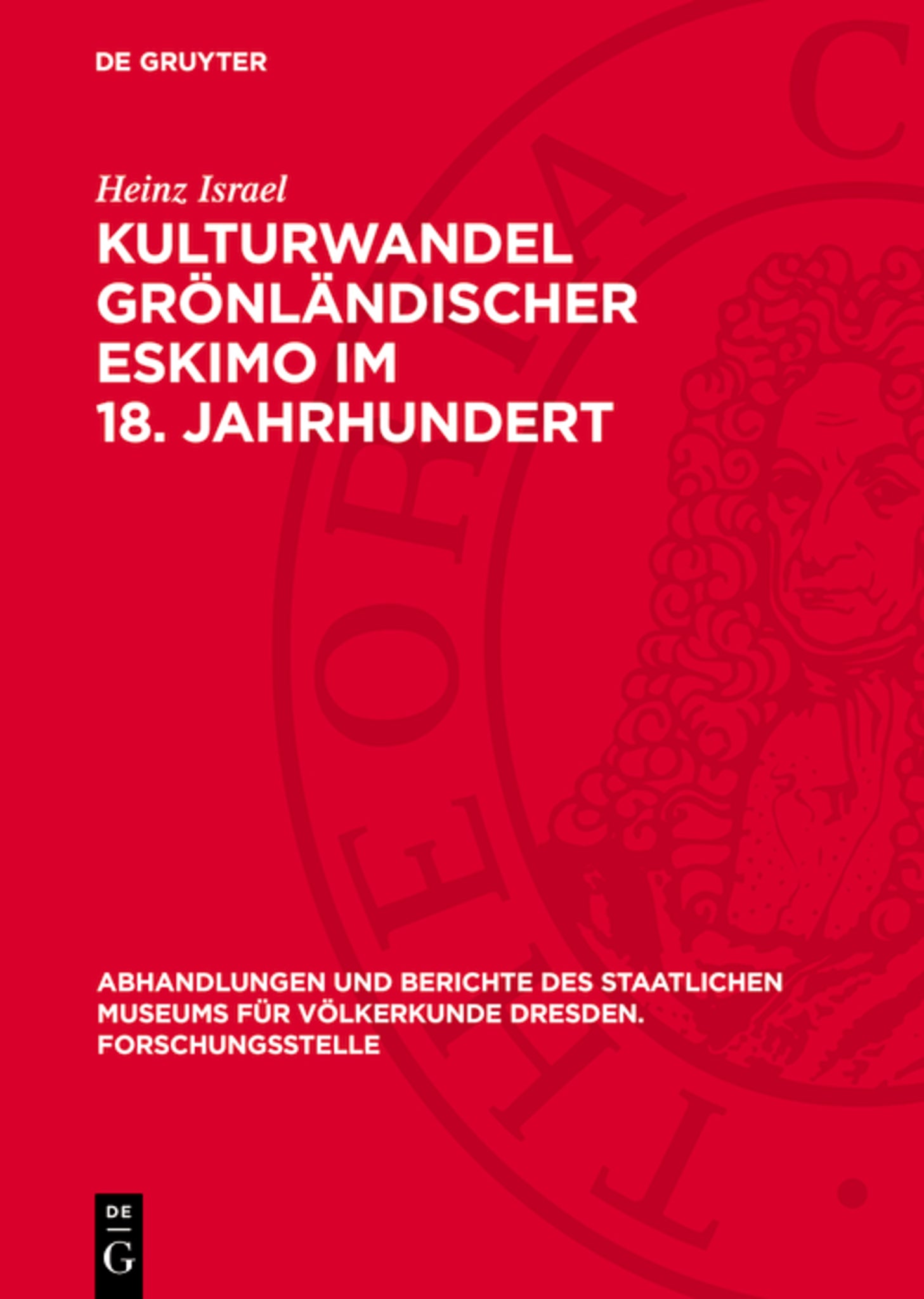 Kulturwandel grönländischer Eskimo im 18. Jahrhundert