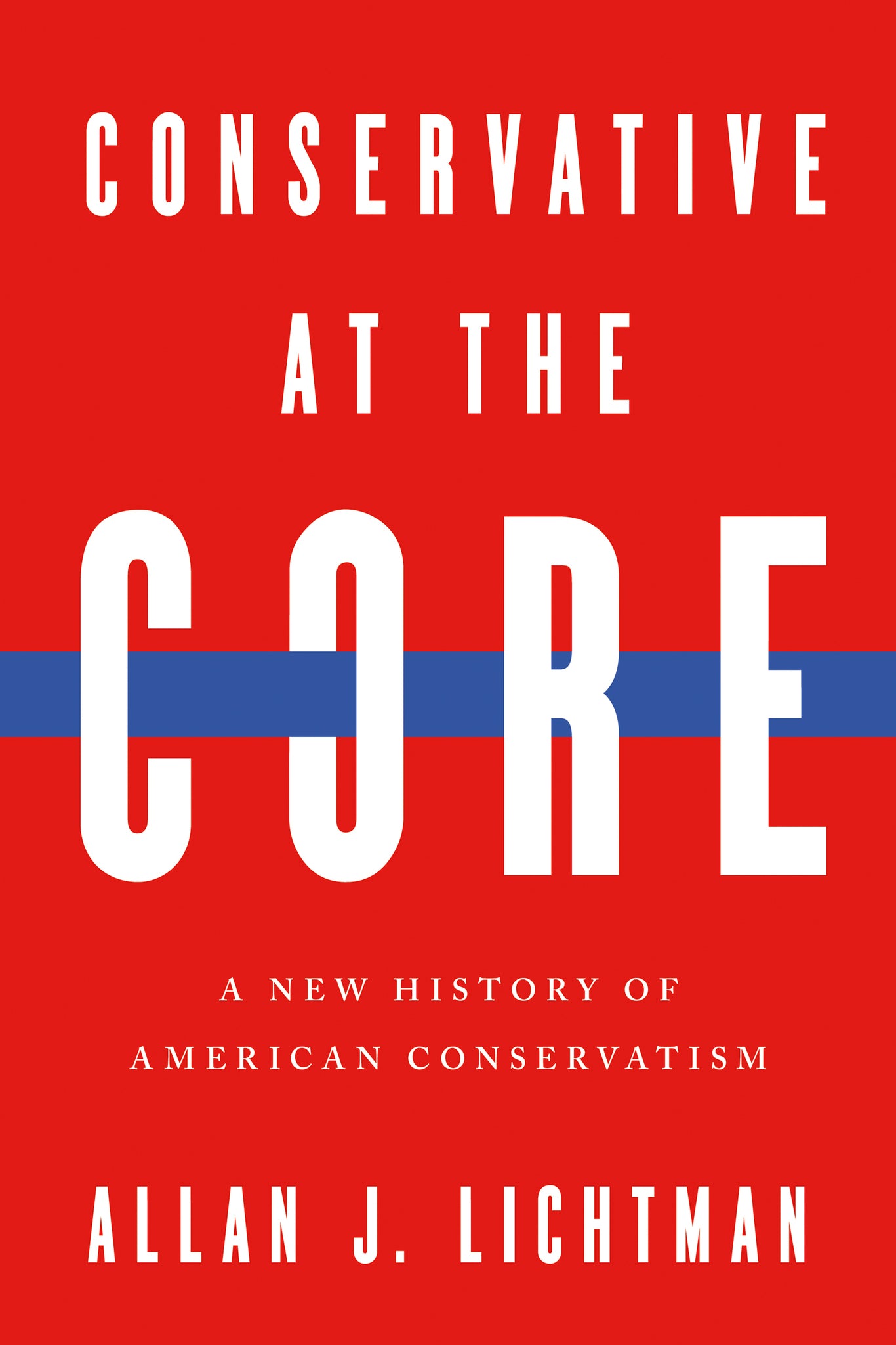 Cover image for Conservative at the Core ISBN 9780268210274