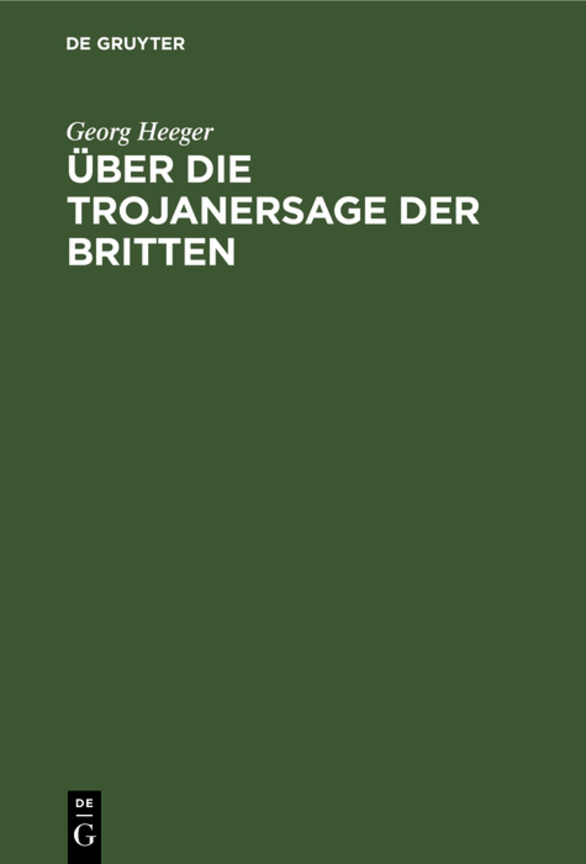 Cover image for Über die Trojanersage der Britten ISBN 9783486724912