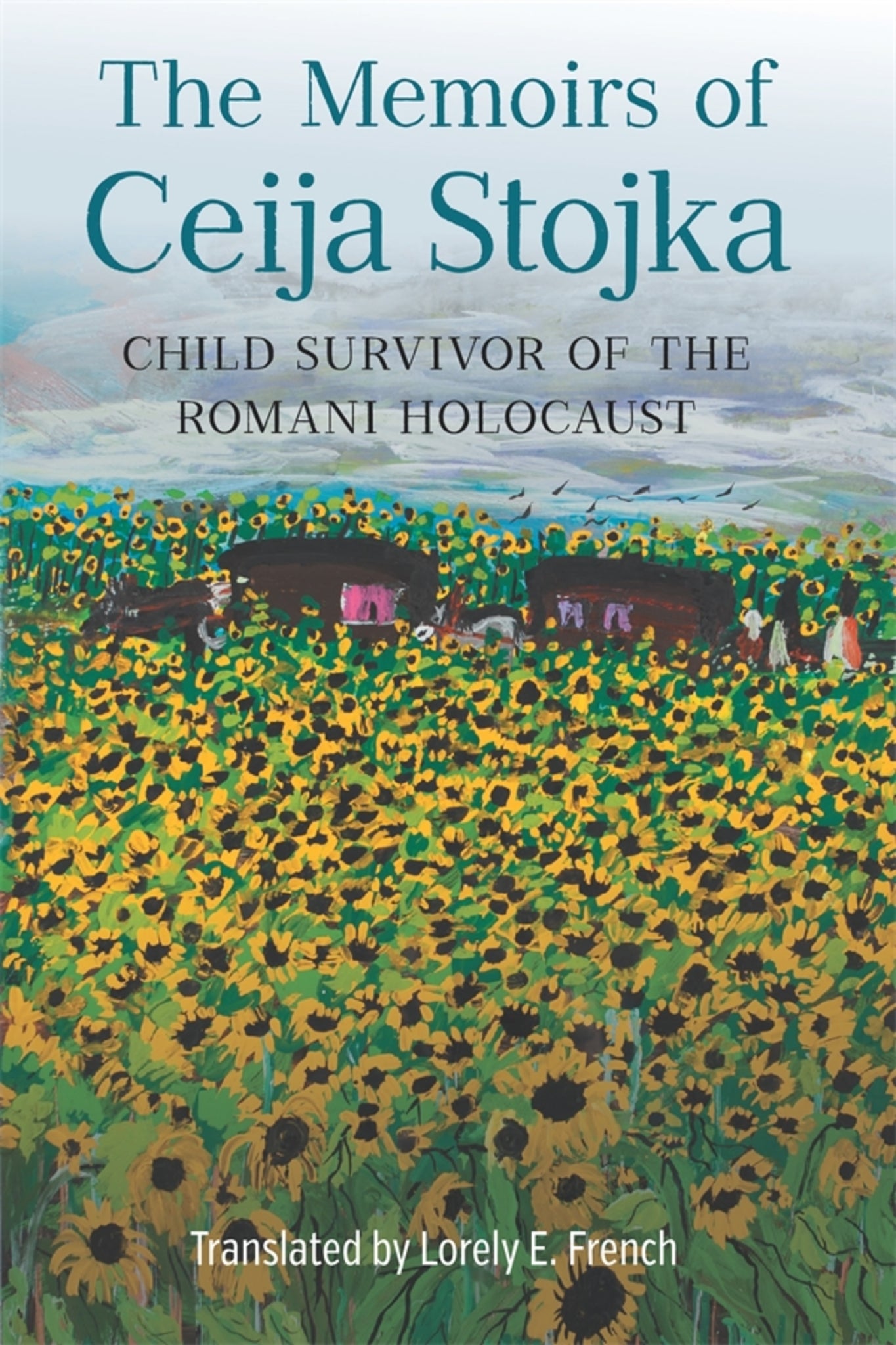 Cover image for The Memoirs of Ceija Stojka, Child Survivor of the Romani Holocaust ISBN 9781640141216